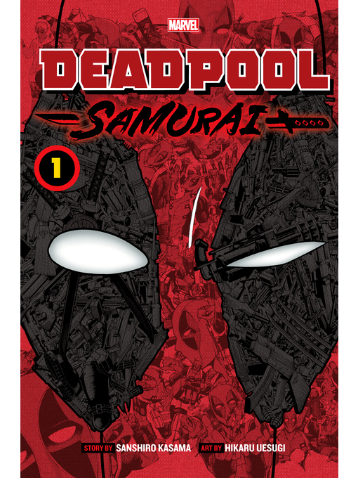 Title details for Deadpool: Samurai, Volume 1 by Sanshiro Kasama - Available